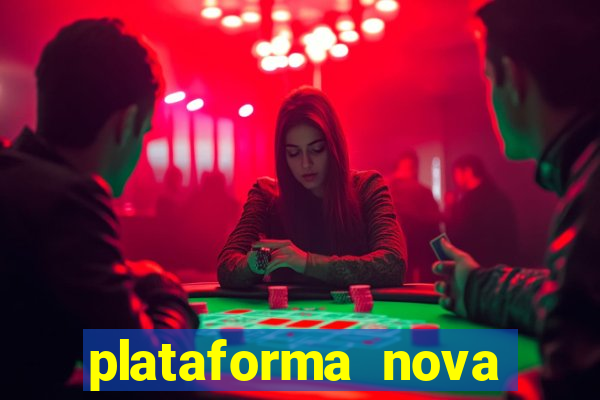 plataforma nova lançada hoje